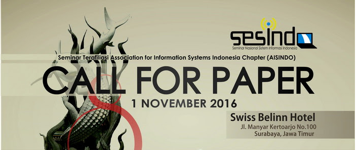 Seminar Nasional Sistem Informasi Iindonesia (SESINDO) 2016
